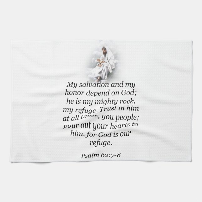 Jesus kitchen hand towel Psalm 62:7-8 (Horizontal)