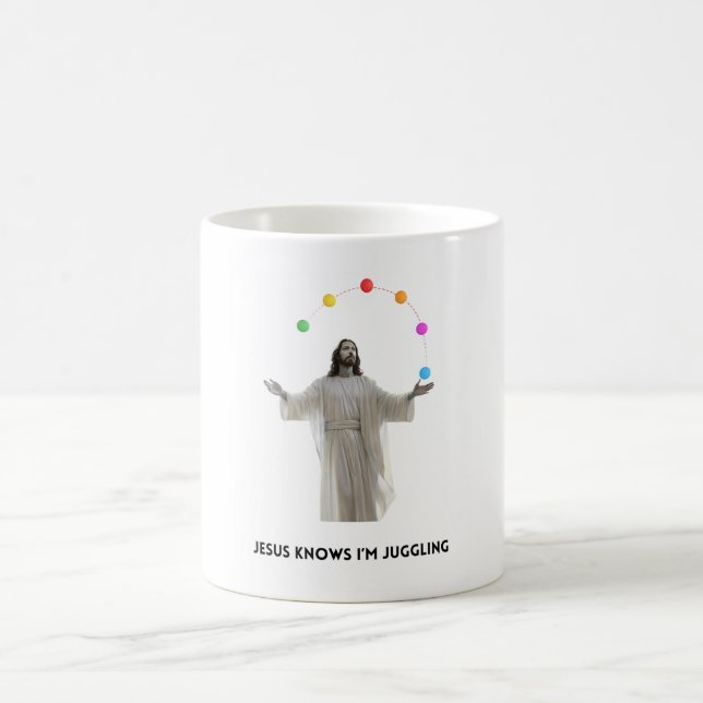 Jesus Knows I'm Juggling Coffee Mug (Center)