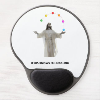 Jesus Knows I'm Juggling Gel Mouse Pad