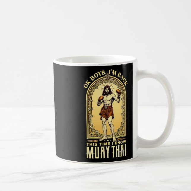 Jesus Knows Muay Thai Boxing Kickboxing Mma  Coffee Mug (Right)