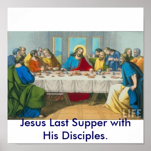 Jesus Last Supper with His Disciples Poster