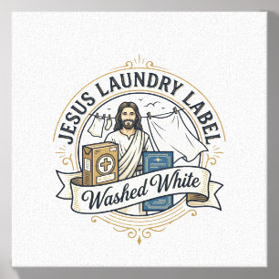 Jesus Laundry Label Washed White Jesus Laundry Was Canvas Photo Tile