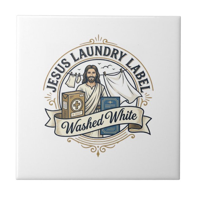 Jesus Laundry Label Washed White Jesus Laundry Was Ceramic Tile (Front)