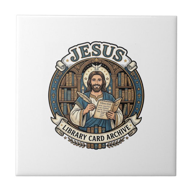 Jesus Library Card Archive Jesus Library Card Arch Ceramic Tile (Front)