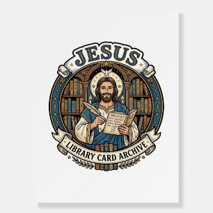 Jesus Library Card Archive Jesus Library Card Arch Foam Board