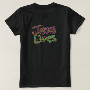 ‘Jesus Lives’ Christian Quote Ladies Black T-Shirt