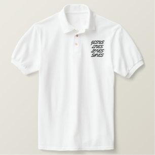 JESUS LIVES LOVES SAVES EMBROIDERED POLO SHIRT