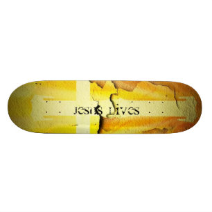Jesus Lives Skateboard
