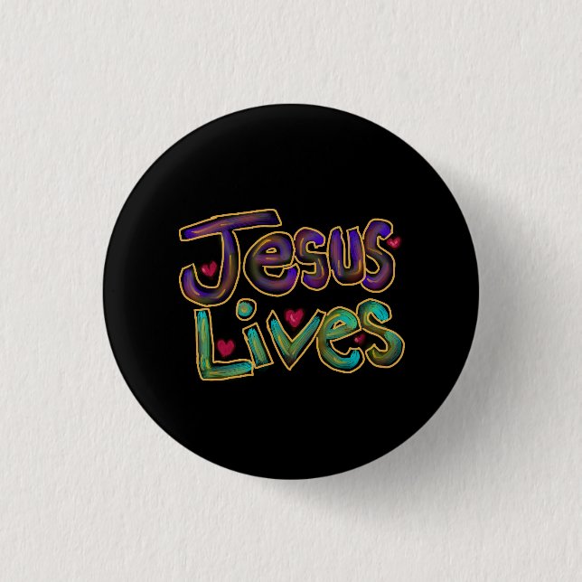 Jesus Lives With Red Hearts  Button (Front)