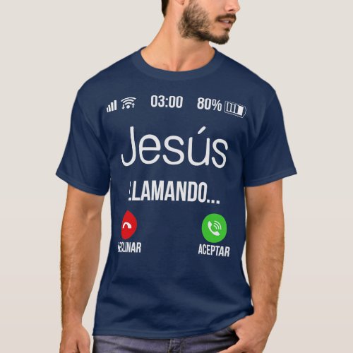 Jesus llamando Jesus is calling Spanish Christian T_Shirt