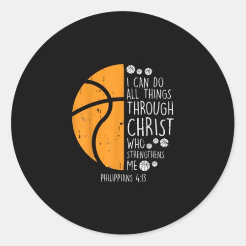 Jesus Love  I Can Do All Things Through Christ Classic Round Sticker