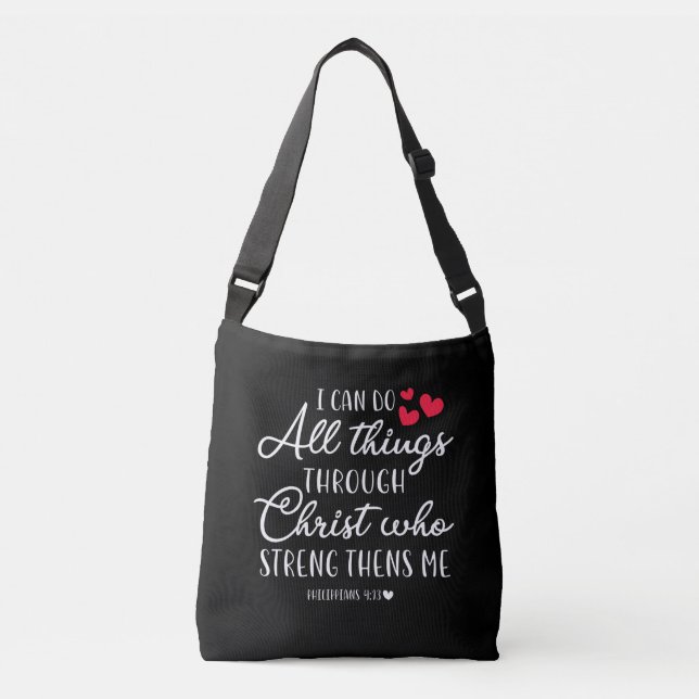 Jesus Love | I Can Do All Things Through Christ Crossbody Bag (Front)