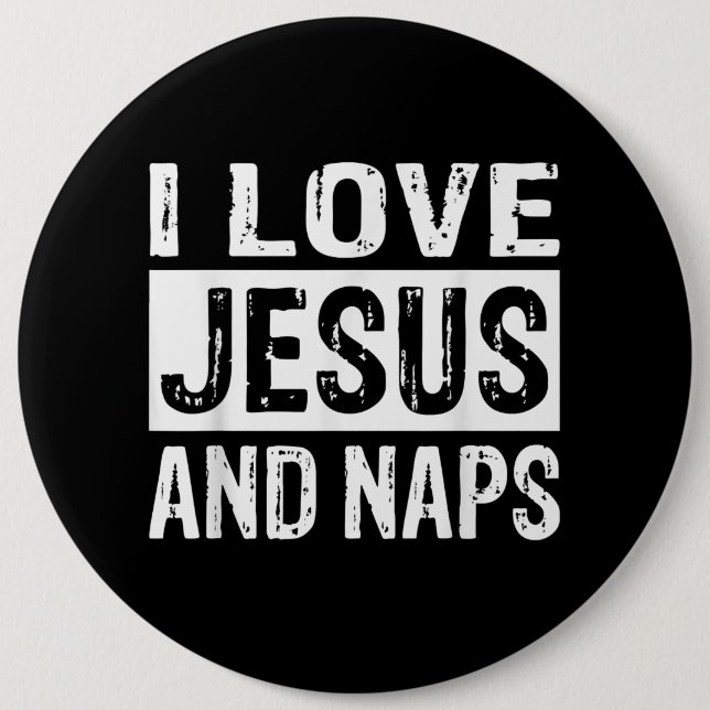 Jesus Love | I Love Jesus And Nap Christian Button (Front)