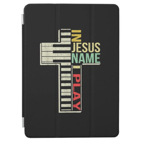 Jesus Love  In Jesus Name I Play Piano Christian iPad Air Cover