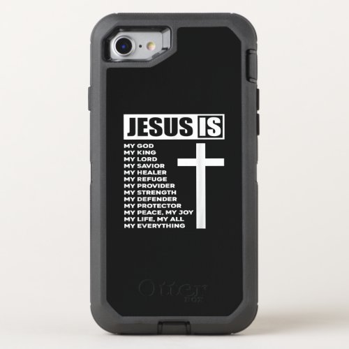 Jesus Love  Jesus Is My God My King My Everything OtterBox Defender iPhone SE87 Case