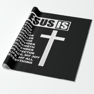 Jesus Love Jesus Is My God My King My Everything Wrapping Paper
