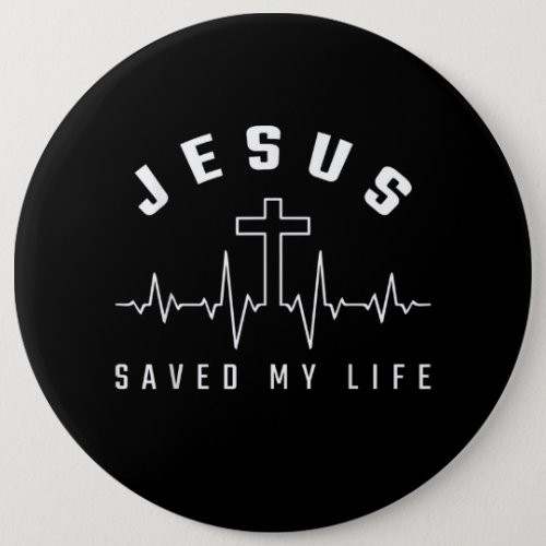 Jesus Love  Jesus Saved My Life Cross Christian Button