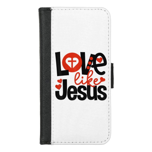 Jesus Love | Love Like Jesus iPhone Wallet Case (Front)