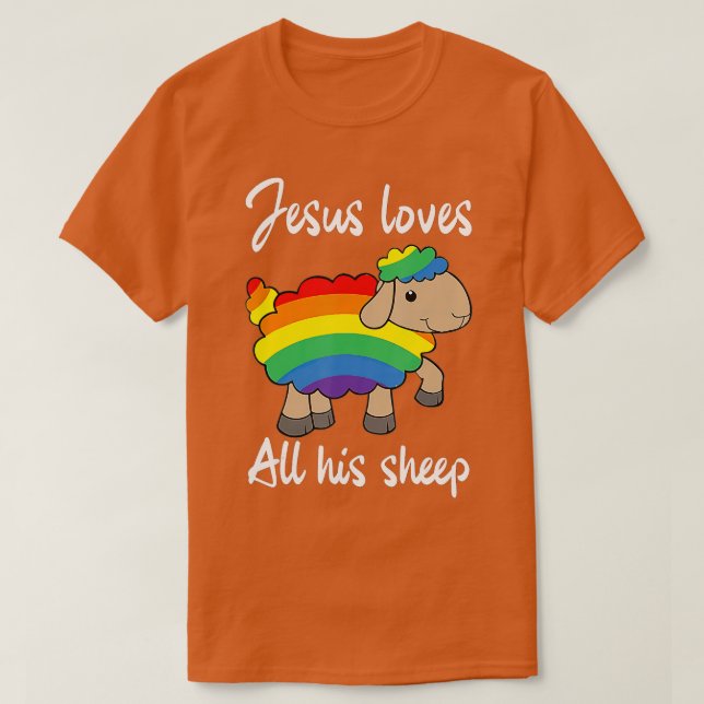 Jesus Loves All His Sheep  LGBTQ Flag Sheep  T-Shirt (Design Front)