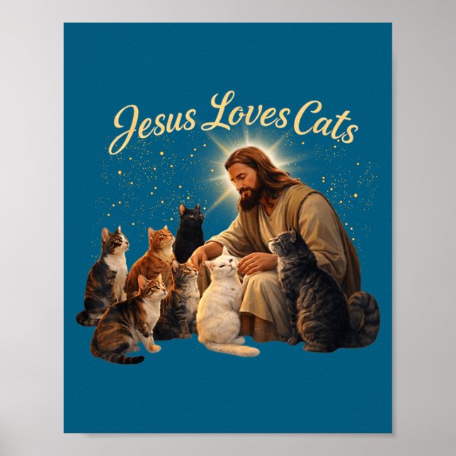 Jesus Loves Cats Christian Cat Lover Jesus Hugs Ca Poster (Front)