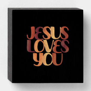 Jesus Loves Christian Typography Design  Wooden Box Sign