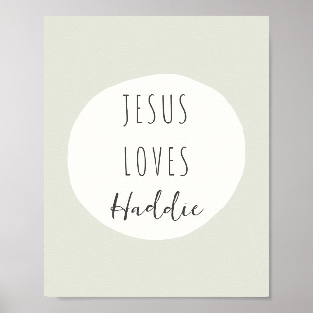 Jesus loves "custom name" Poster & Prints (Front)