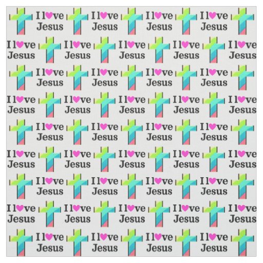 JESUS LOVES ME AND I LOVE JESUS FABRIC