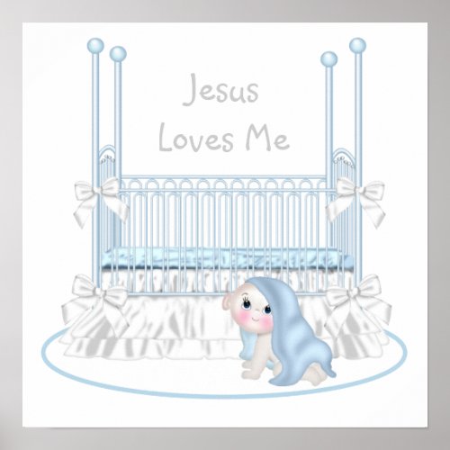 Jesus Loves Me Baby Boy Nursery Art 25x25 Poster