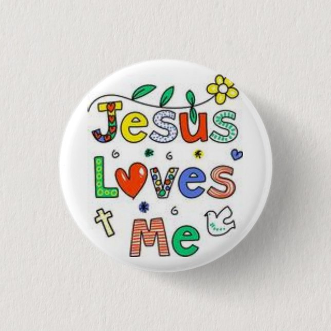 Jesus Loves me Button (Front)