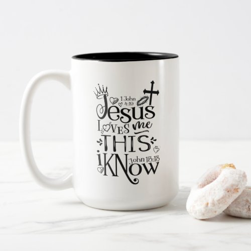 JESUS LOVES ME Christian Faith Quote Black Two_Tone Coffee Mug