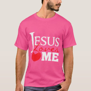 Jesus Loves Me Christian Faith T-Shirt
