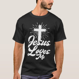 Jesus Loves Me Church Cross Believer Religion T-Shirt