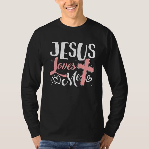 Jesus Loves Me Easter Cross Easter Day Family Matc T_Shirt