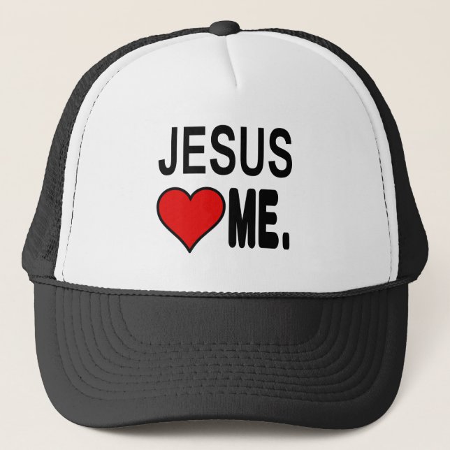 Jesus Loves Me Jesus Gifts Trucker Hat (Front)