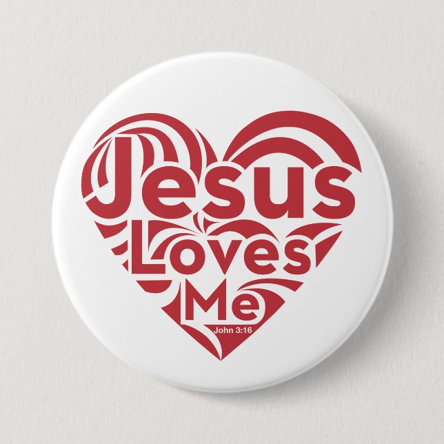 Jesus Loves Me Pinback Button (Front)