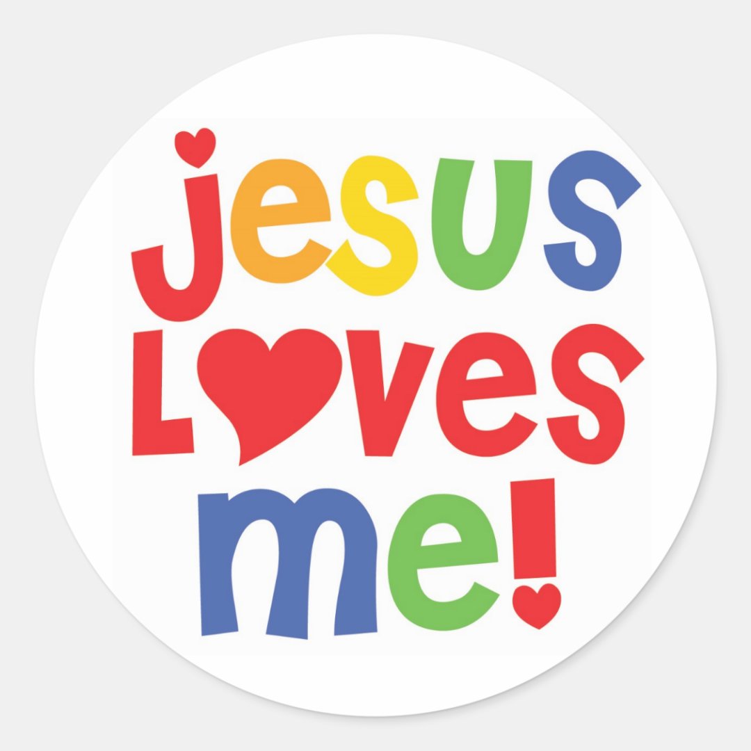 Jesus Loves Me! - sticker | Zazzle