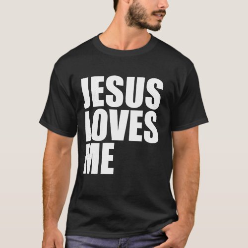 JESUS LOVES ME T_Shirt