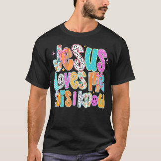 Jesus Loves Me This I Know Christian Preppy Bible T-Shirt