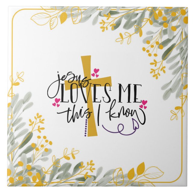 Jesus Loves Me This I Know Cross and Flowers Ceramic Tile (Front)