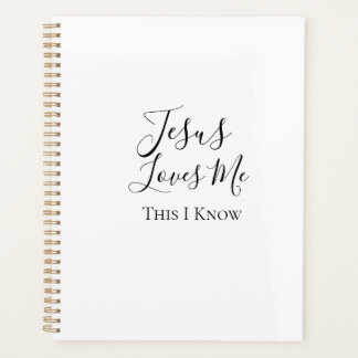 Jesus Loves Me This I Know Day Planner