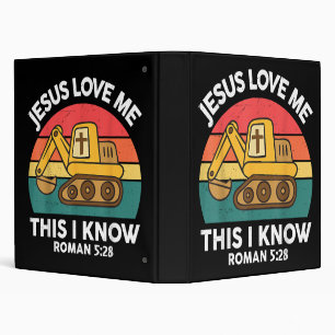 Jesus Loves Me This I Know Excavator Christian 3 Ring Binder