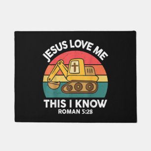 Jesus Loves Me This I Know Excavator Christian Doormat