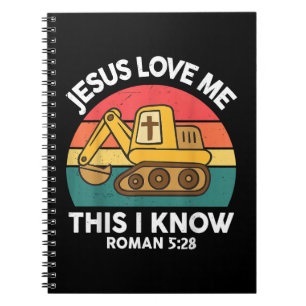 Jesus Loves Me This I Know Excavator Christian Notebook