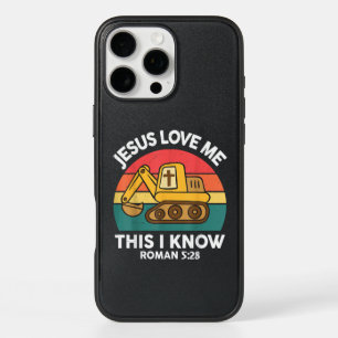 Jesus Loves Me This I Know Excavator Christian iPhone 16 Pro Max Case