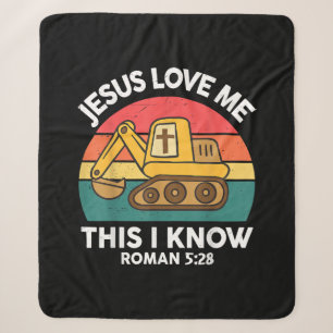 Jesus Loves Me This I Know Excavator Christian Sherpa Blanket