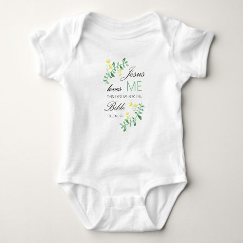 Jesus loves me this I know for the bible tells me Baby Bodysuit