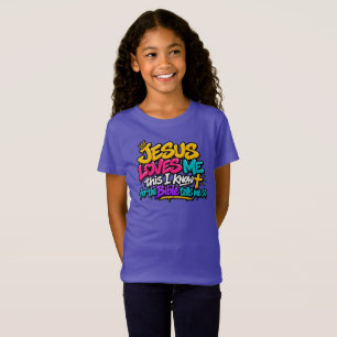 Jesus loves me this I know T-Shirt