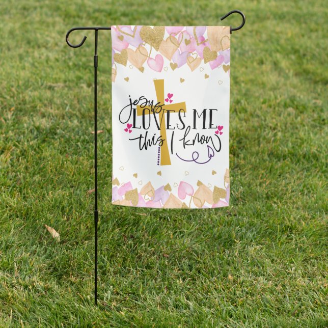 "Jesus Loves Me This I Know" Valentine's Day Garden Flag (In SItu)