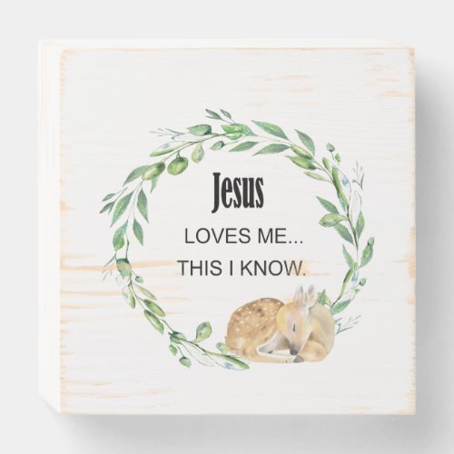 Jesus loves me this i know wooden box sign