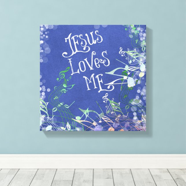 Jesus Loves Me with Music Notes Canvas Print (Insitu(Wood Floor))